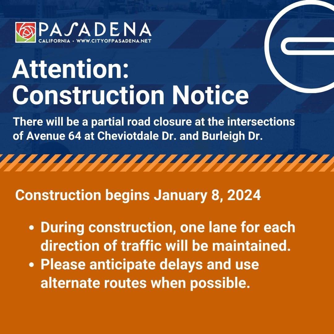 The construction on Avenue 64 will begin Monday, January 8, 2024, with