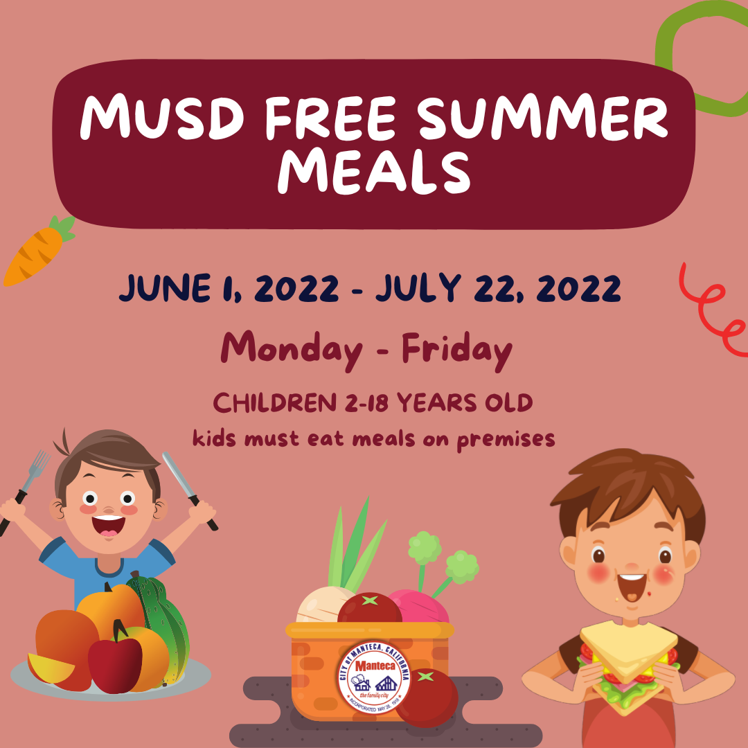 FREE Summer Meals for Kids! 🥪🍎 (City of Manteca) — Nextdoor — Nextdoor