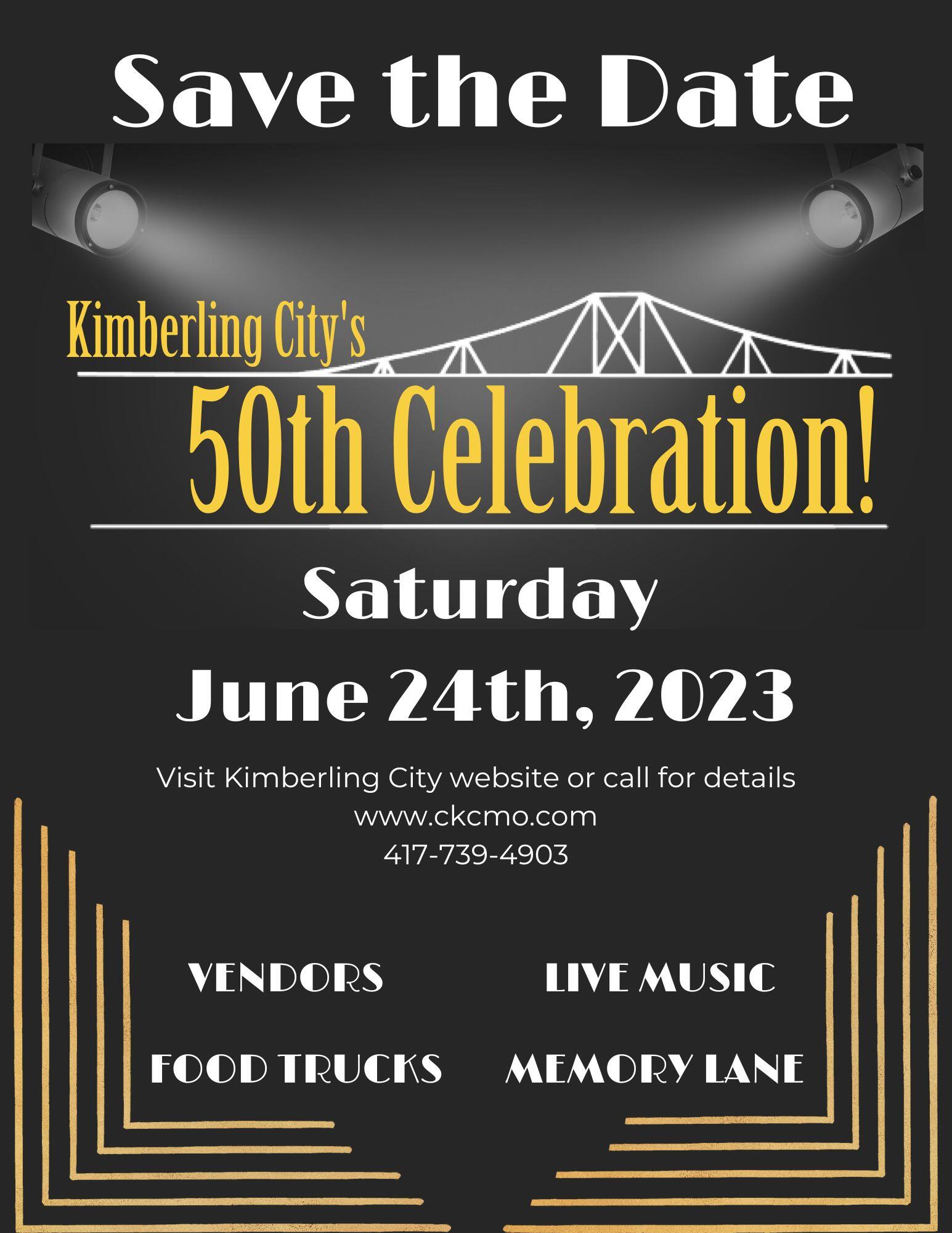 50th Anniversary of The City of Kimberling City SAVE THE DATE JUNE