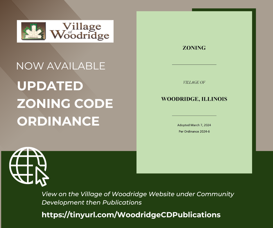 We've updated our Village of Woodridge Zoning Code! (Village of ...