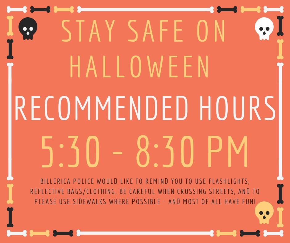 Halloween Hours! (Town of Billerica) — Nextdoor — Nextdoor