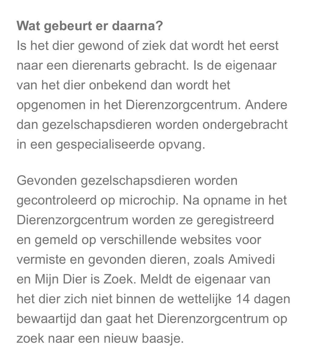 Hier staat duidelijk gevonden dieren worden gecontroleerd op microchip!