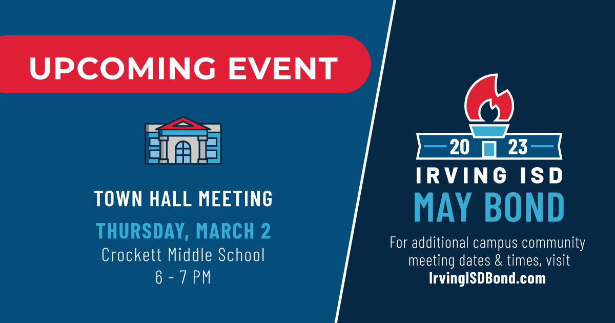 Attend the Irving ISD Town Hall at Crockett Middle School this Thursday