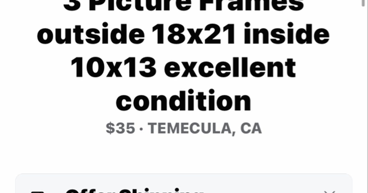 3 picture frames excellent Condition for 35 in Temecula, CA Finds — Nextdoor