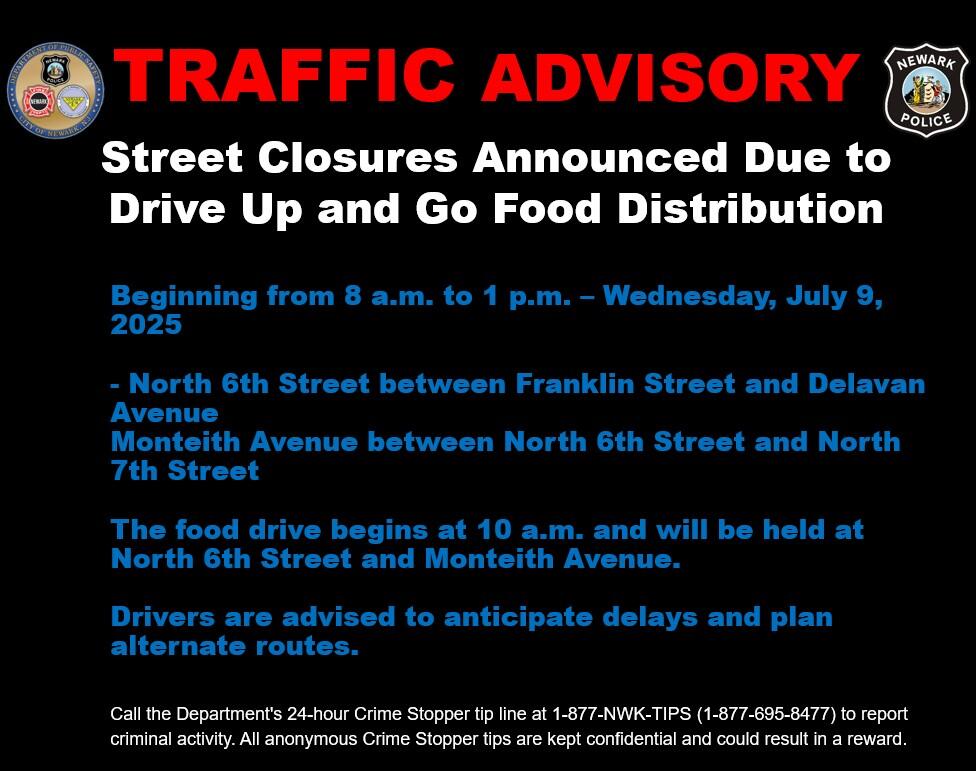 TRAFFIC ADVISORY - Street Closures Announced for Drive-Up and Go Food ...