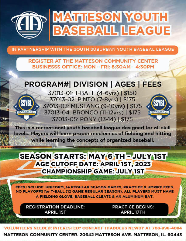 REMINDER that registration for the Matteson Youth Baseball League is