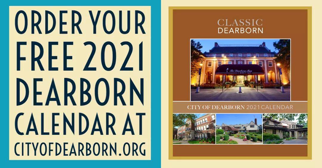 Order a free 2021 City of Dearborn calendar (City of Dearborn