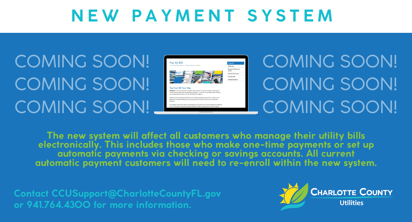 💻 The Charlotte County Utilities Department will soon be launching a