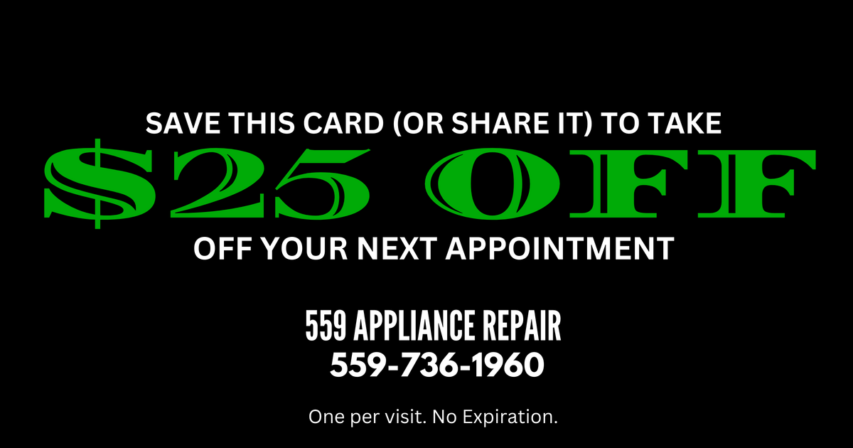 Affordable Appliance Repairs 25 OFF! for Free in Visalia, CA Finds