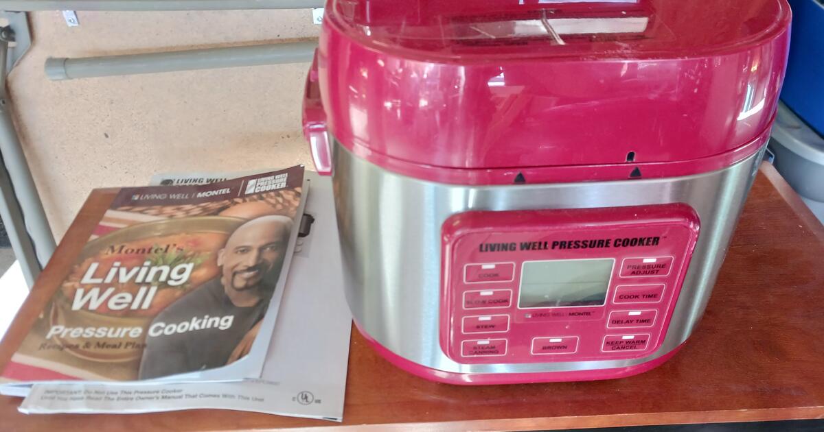 Montel Williams Living Well Pressure Cooker for 40 in Johnstown, CO For Sale & Free — Nextdoor