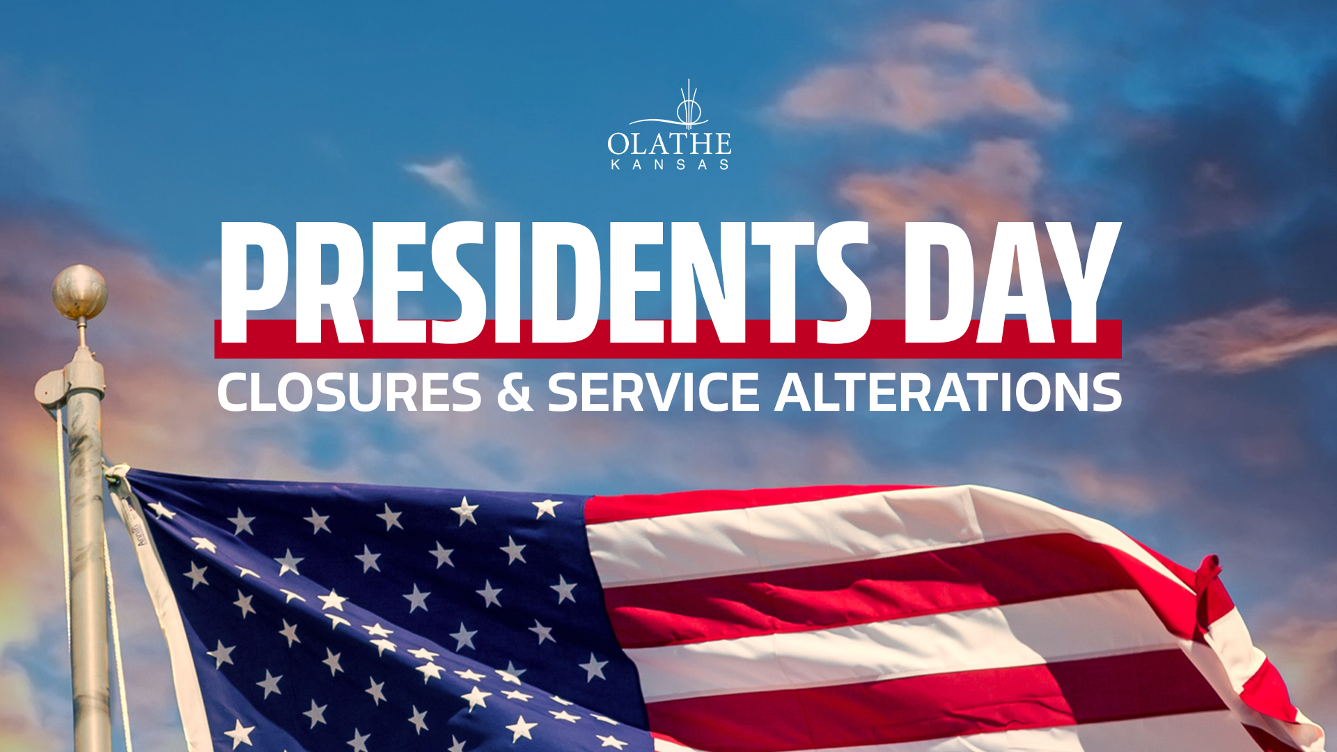 City offices will be closed Monday, February 19, in observance of