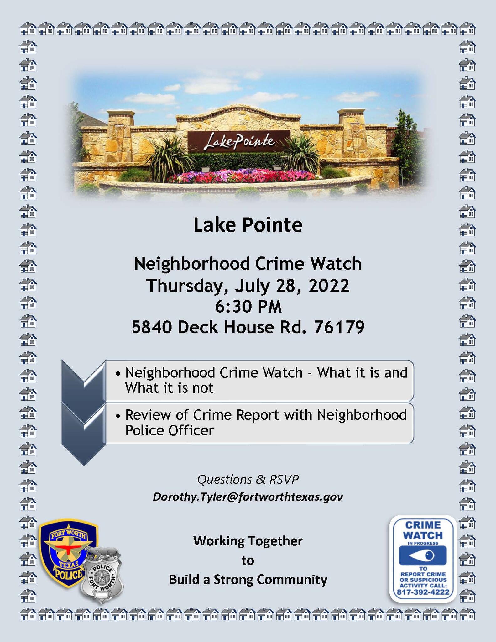 LAKE POINTE MEETING 7/28/22 (Fort Worth Police Department) — Nextdoor