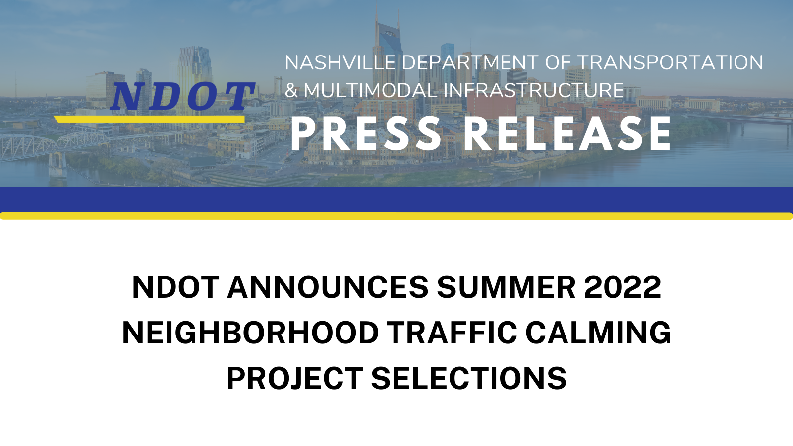 NDOT Announces Summer 2022 Neighborhood Traffic Calming Project ...