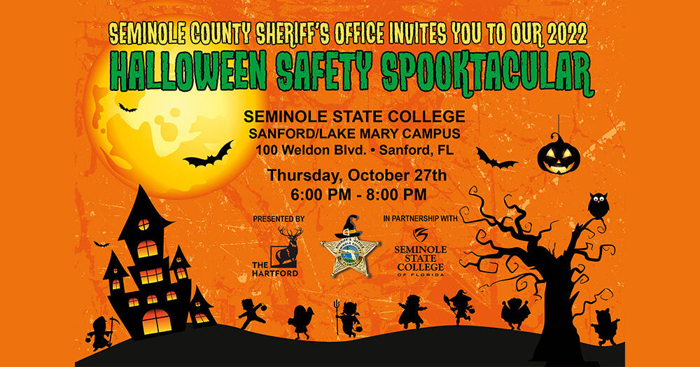 2022 Halloween Safety Spooktacular (Seminole County Sheriff's Office ...