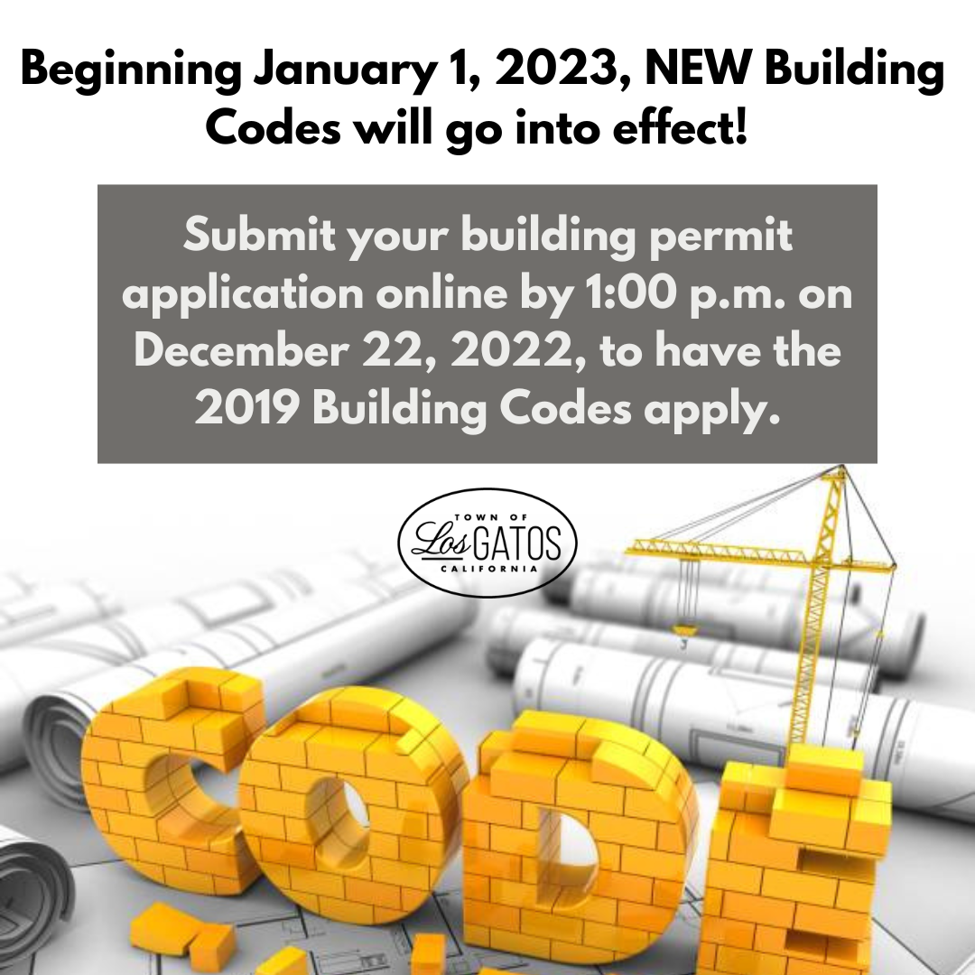 new-building-codes-effective-january-2023-town-of-los-gatos