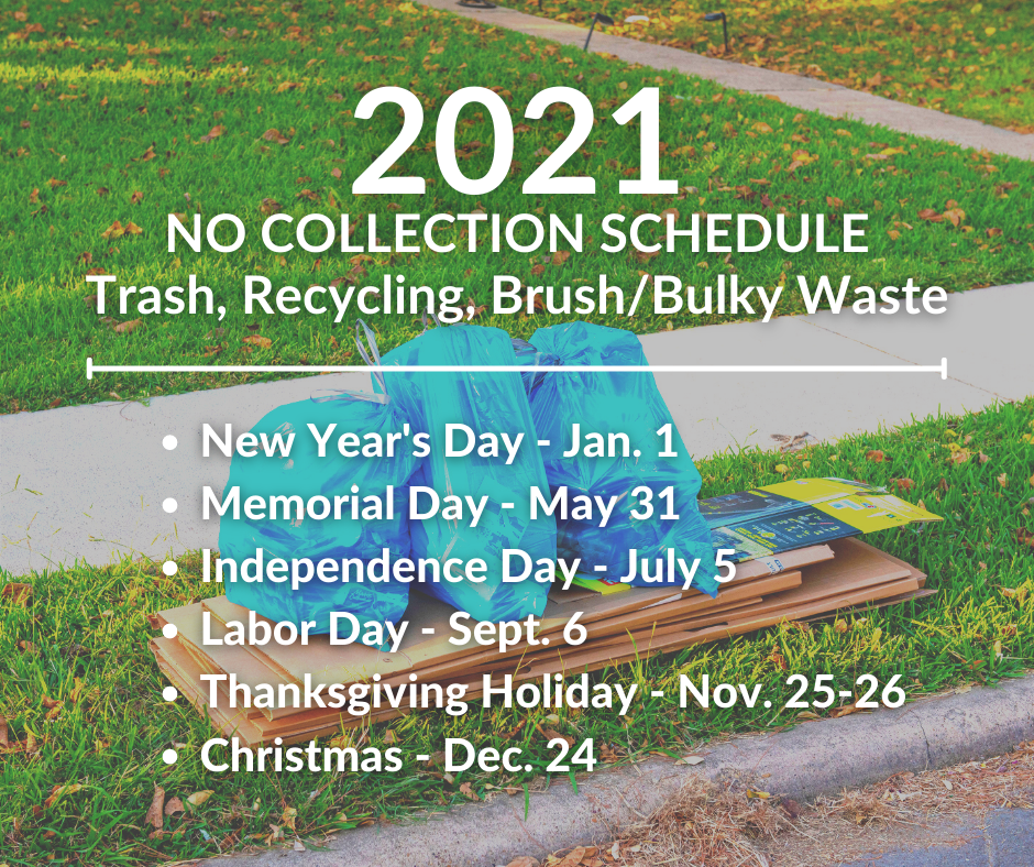 2021 Trash Holiday Schedule City Of Irving Nextdoor Nextdoor