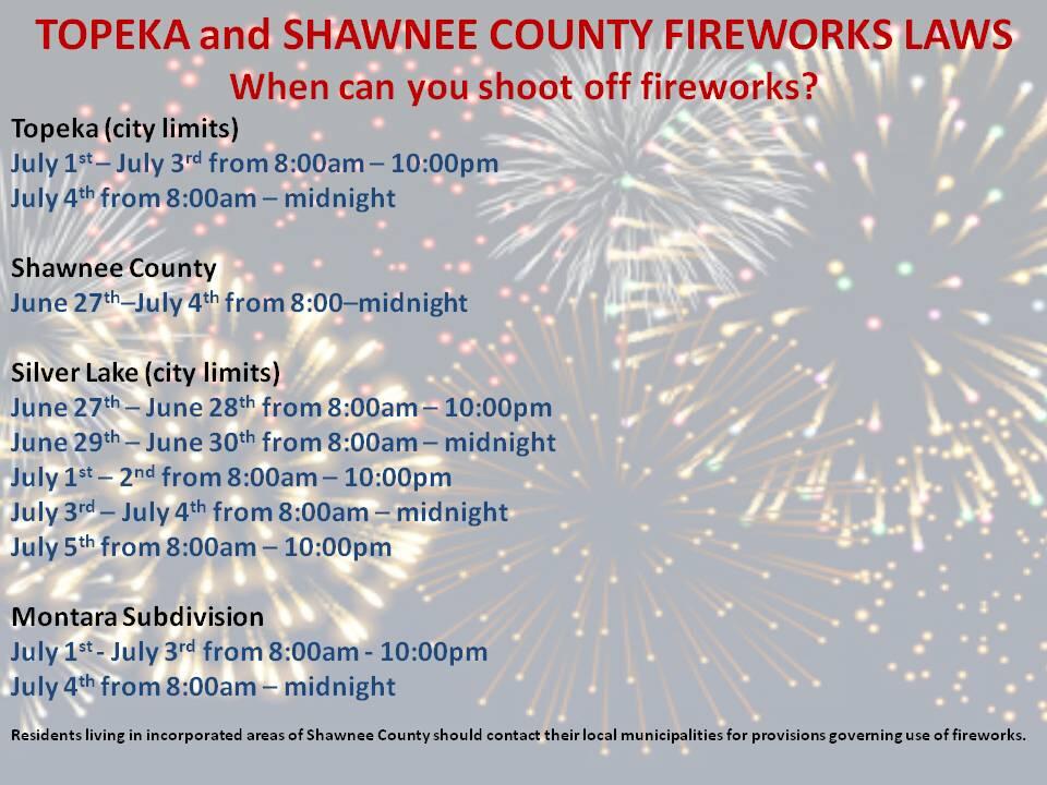 Topeka and Shawnee County Fireworks Laws (Shawnee County Sheriff's