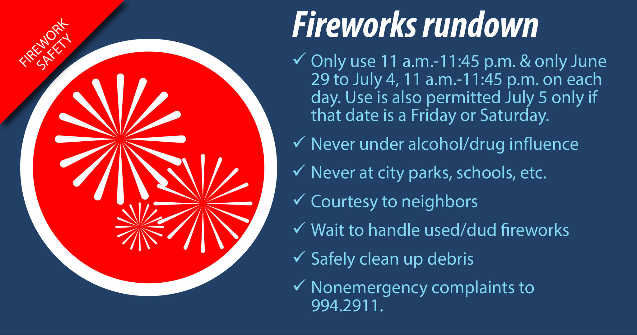 Independence Day Schedule and Fireworks Usage Reminders (City of Ann