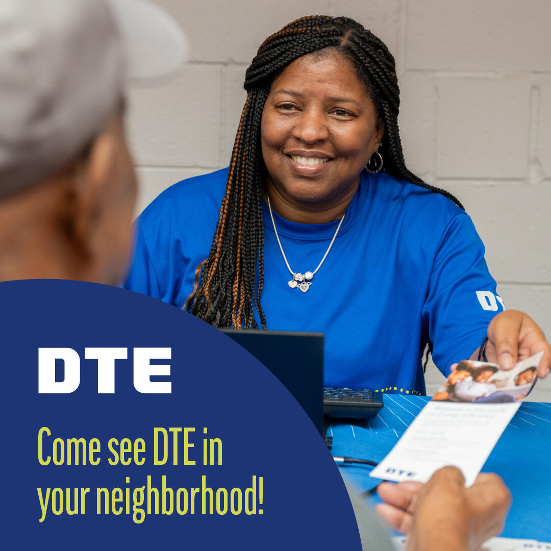 Come see DTE in your neighborhood! (DTE Energy) — Nextdoor — Nextdoor