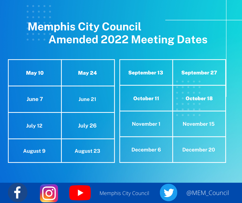 Memphis City Council 2022 Amended Meeting Dates (City of Memphis