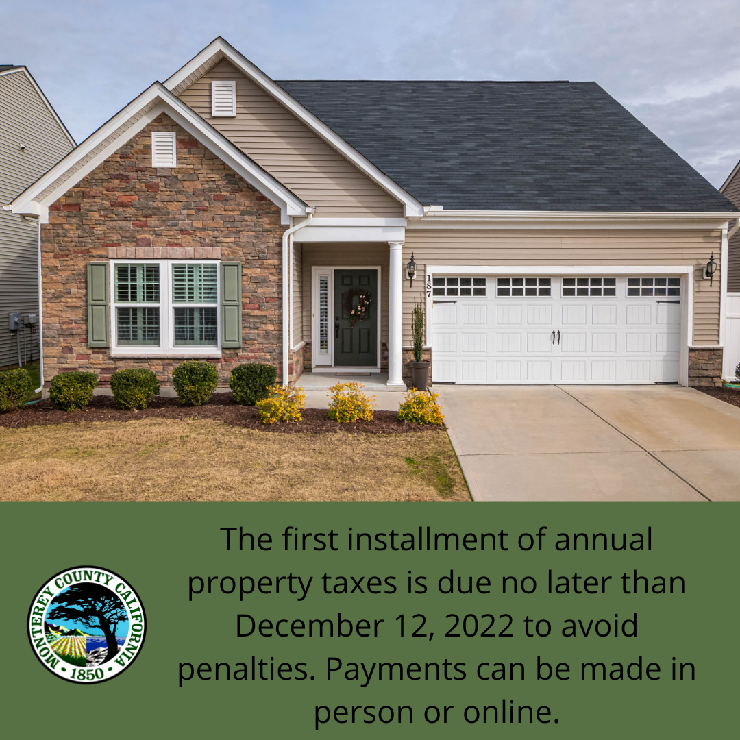 Property Tax Due Date Reminder (Monterey County) — Nextdoor — Nextdoor