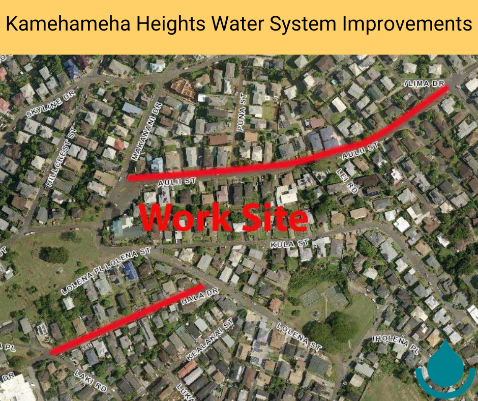 The contractor for the Board of Water Supply’s Kamehameha Heights Water
