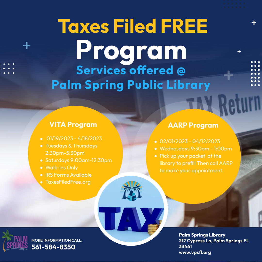 Taxes Filed FREE Program is back at the Palm Springs Public Library
