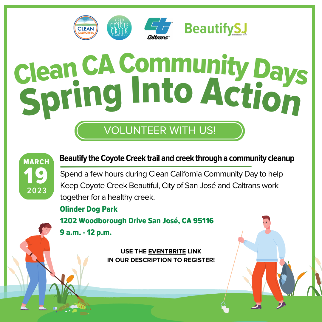 Spring into action and join our BeautifySJ Program, Caltrans HQ, Keep ...