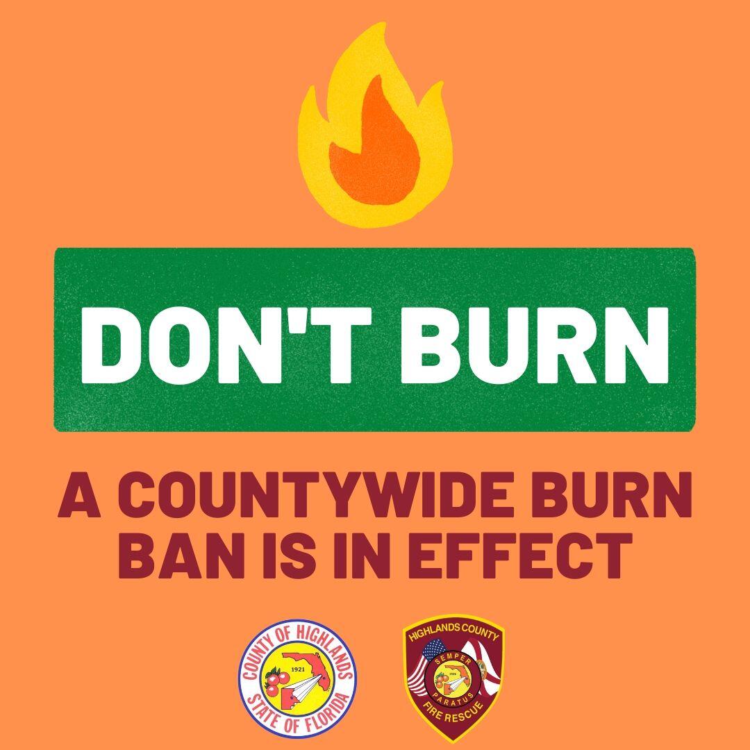 Countywide Burn Ban In Effect Highlands County — Nextdoor — Nextdoor 1397