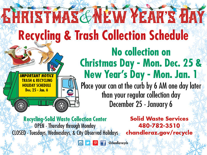 Fort Worth Garbage Pickup Christmas Holiday 2022 Holiday Trash & Recycling Collection Schedule (City Of Chandler) &Mdash;  Nextdoor — Nextdoor