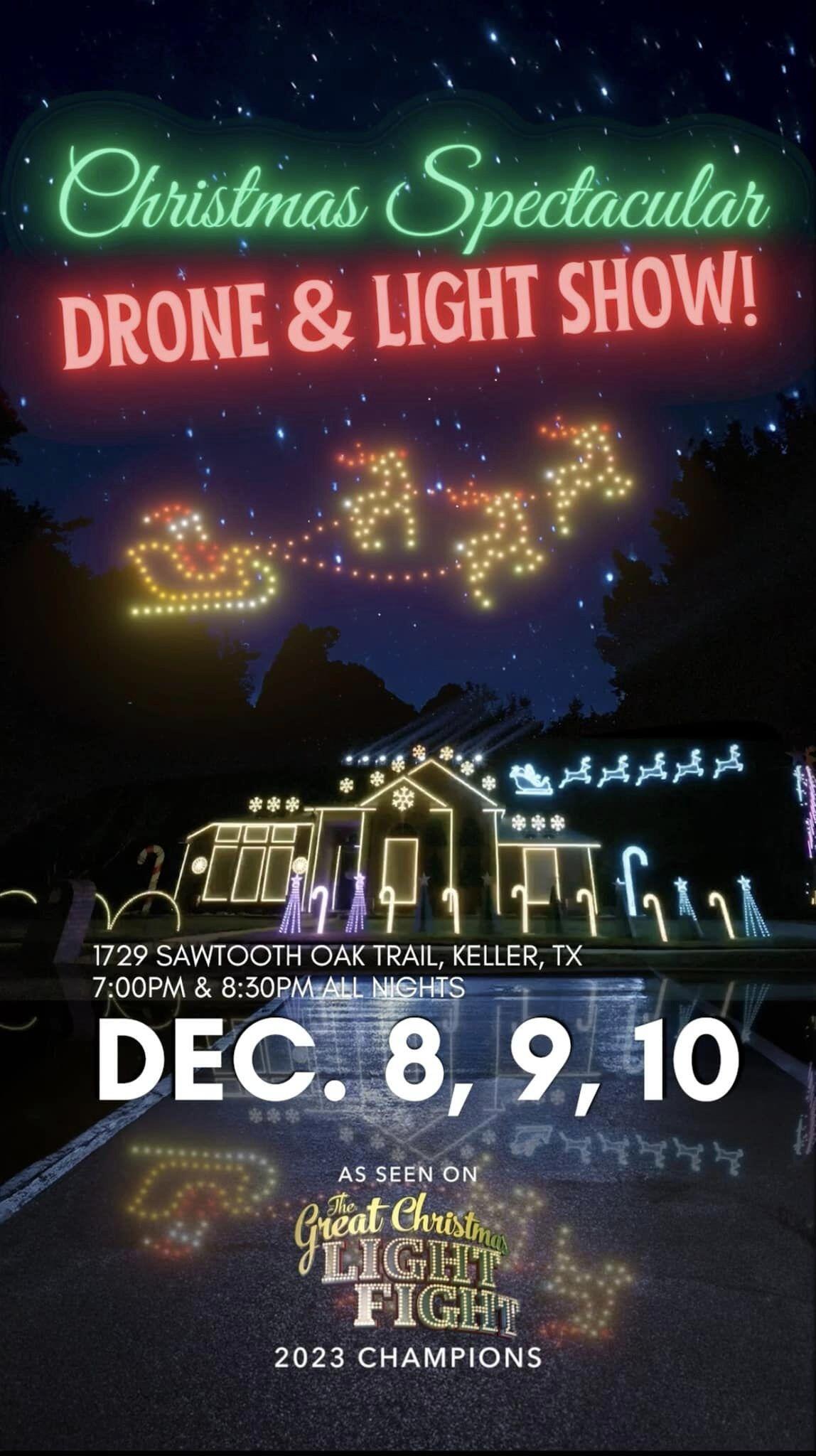 Christmas drone shows planned this weekend (City of Keller) — Nextdoor — Nextdoor
