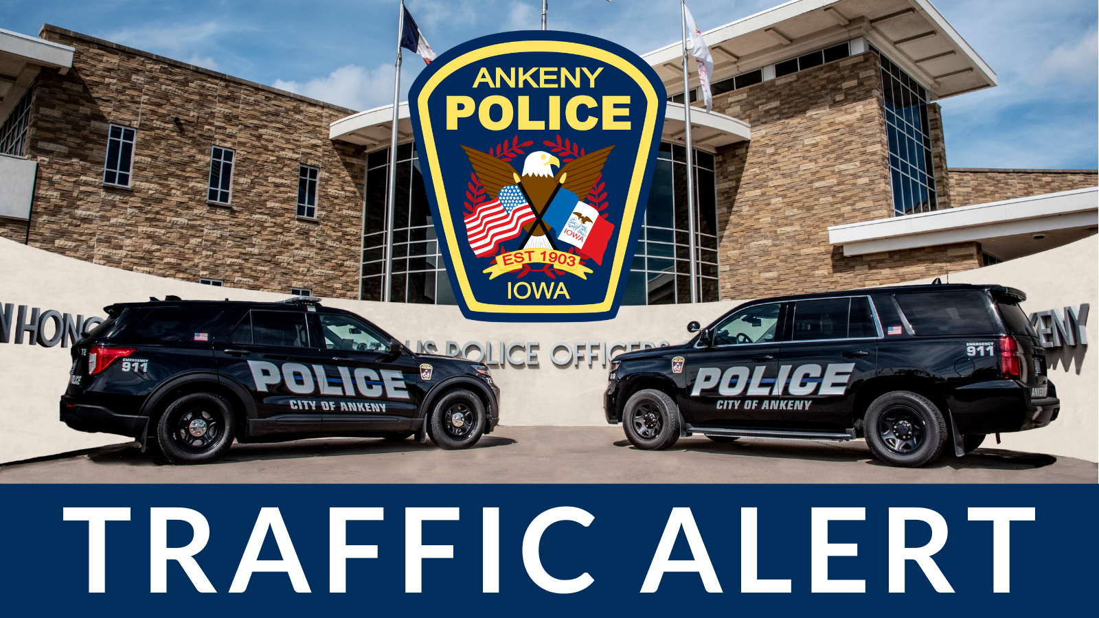 The Ankeny Police Department, in conjunction with the Central Iowa