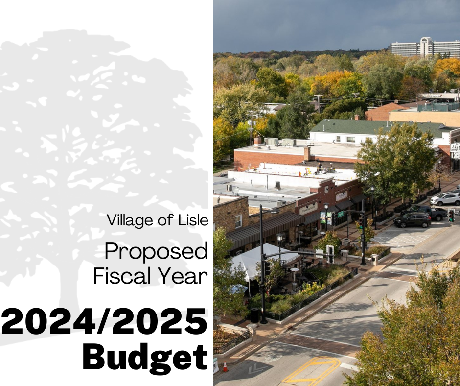 The Village’s proposed Fiscal Year 20242025 Budget, which begins May 1