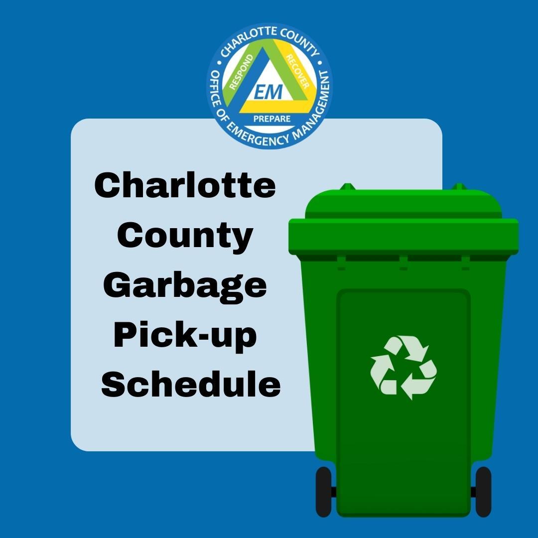 Charlotte County Garbage Pick up Schedule Charlotte County Emergency