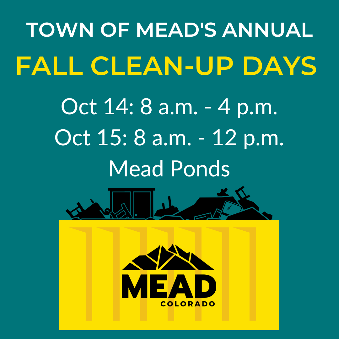 Mead CleanUp Days (Town of Mead) — Nextdoor — Nextdoor