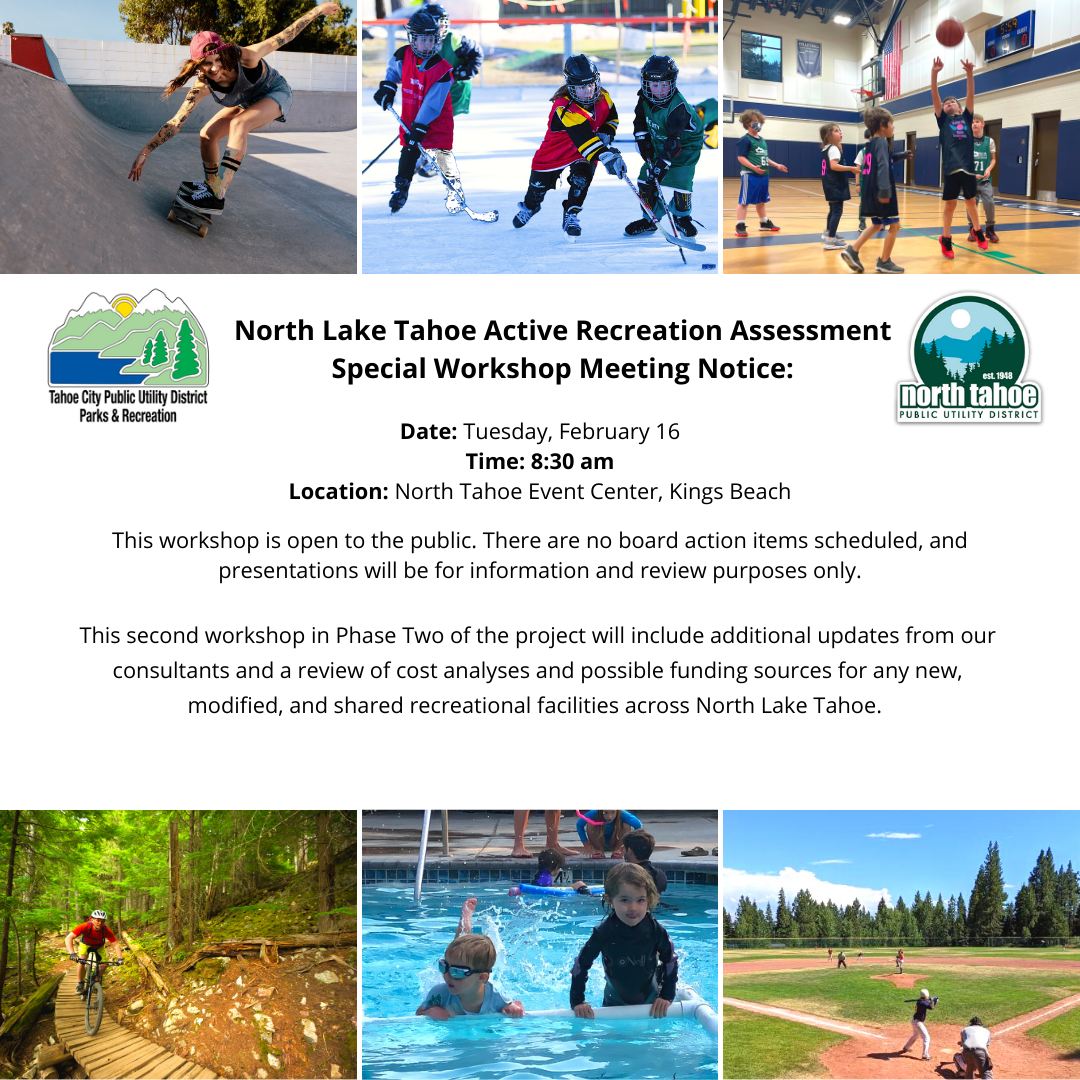 Special Meeting Notice The Tahoe City Public Utility District and