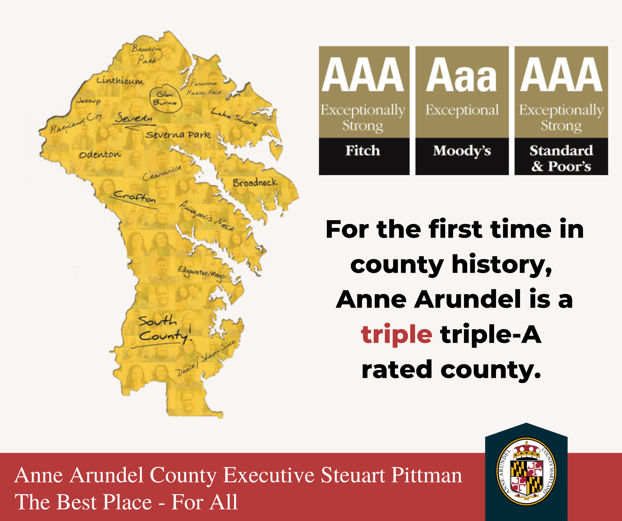 I am proud to announce that Anne Arundel County's bond rating has been