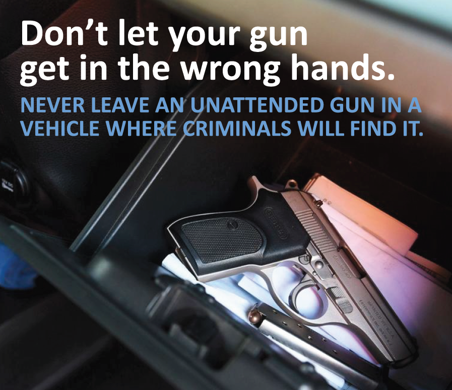 Please Don't Leave Your Gun In The Car! Responsible Gun Owners Need To 