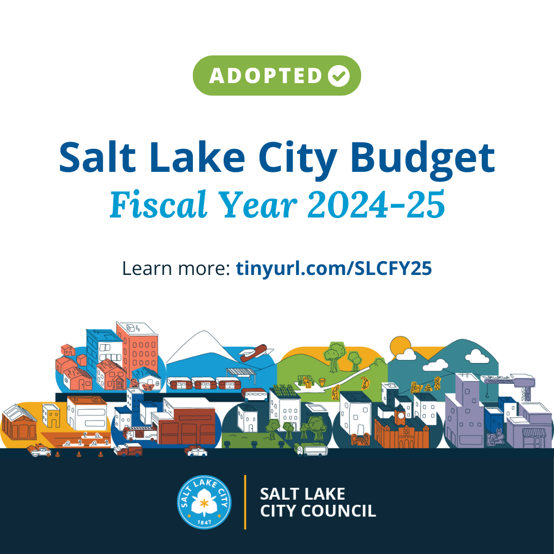 On June 11, the Council adopted Salt Lake City's 2 billion annual budget for Fiscal Year 2024