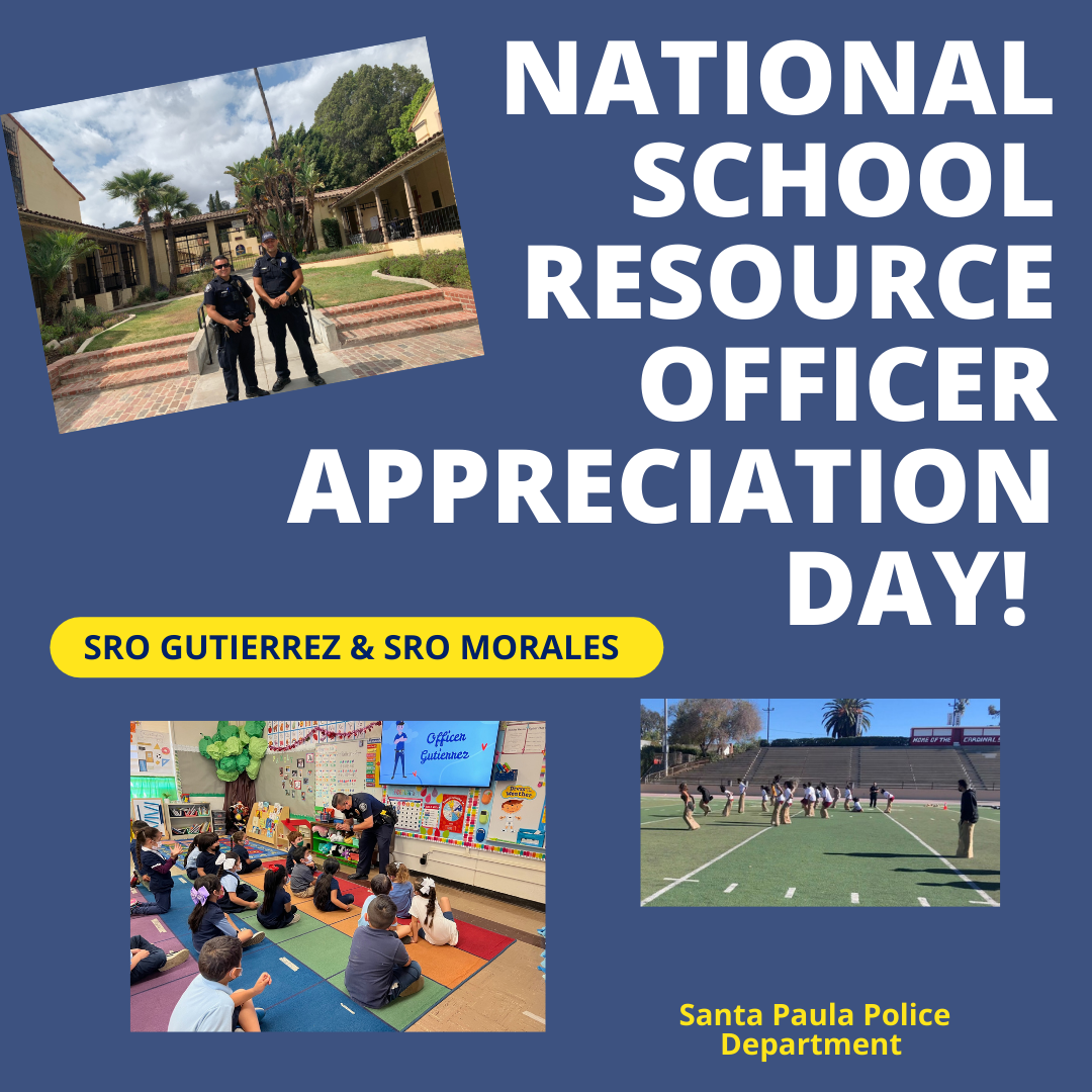 National School Resource Officer Appreciation Day (Santa Paula Police