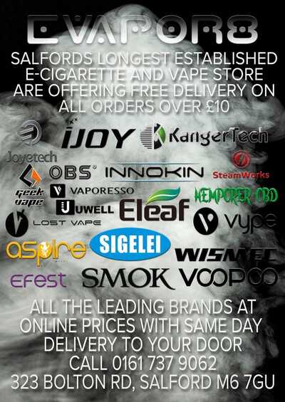 Evapor8 Salfords oldest and favourite Vape store for e-cigarettes and e-liquids - Salford - Nextdoor Evapor8 Salfords oldest and favourite Vape store for e-cigarettes and e-liquids - Salford - Nextdoor