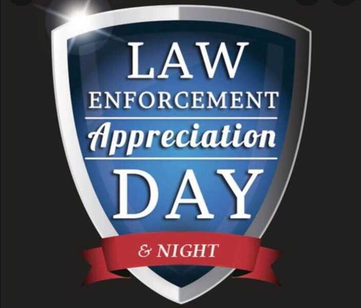 National Law Enforcement Appreciation Day, January 9, 2022 is TOMORROW