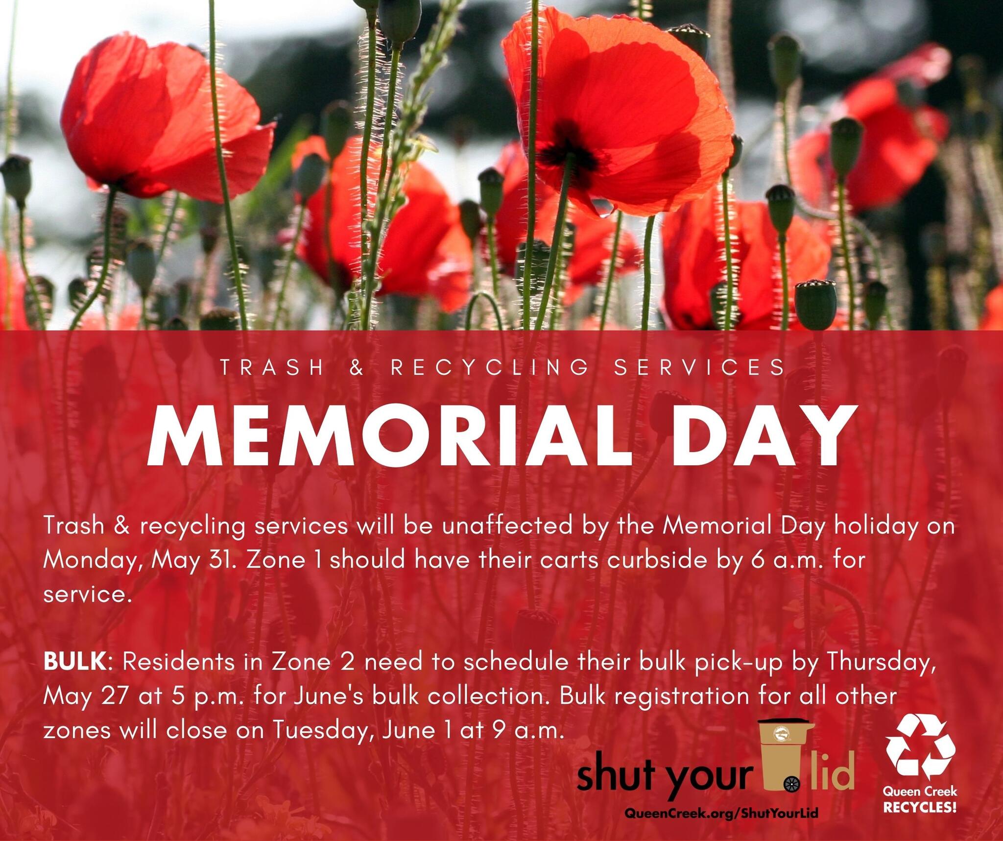 Memorial Day Trash & Recycling Services Schedule (Town of Queen Creek