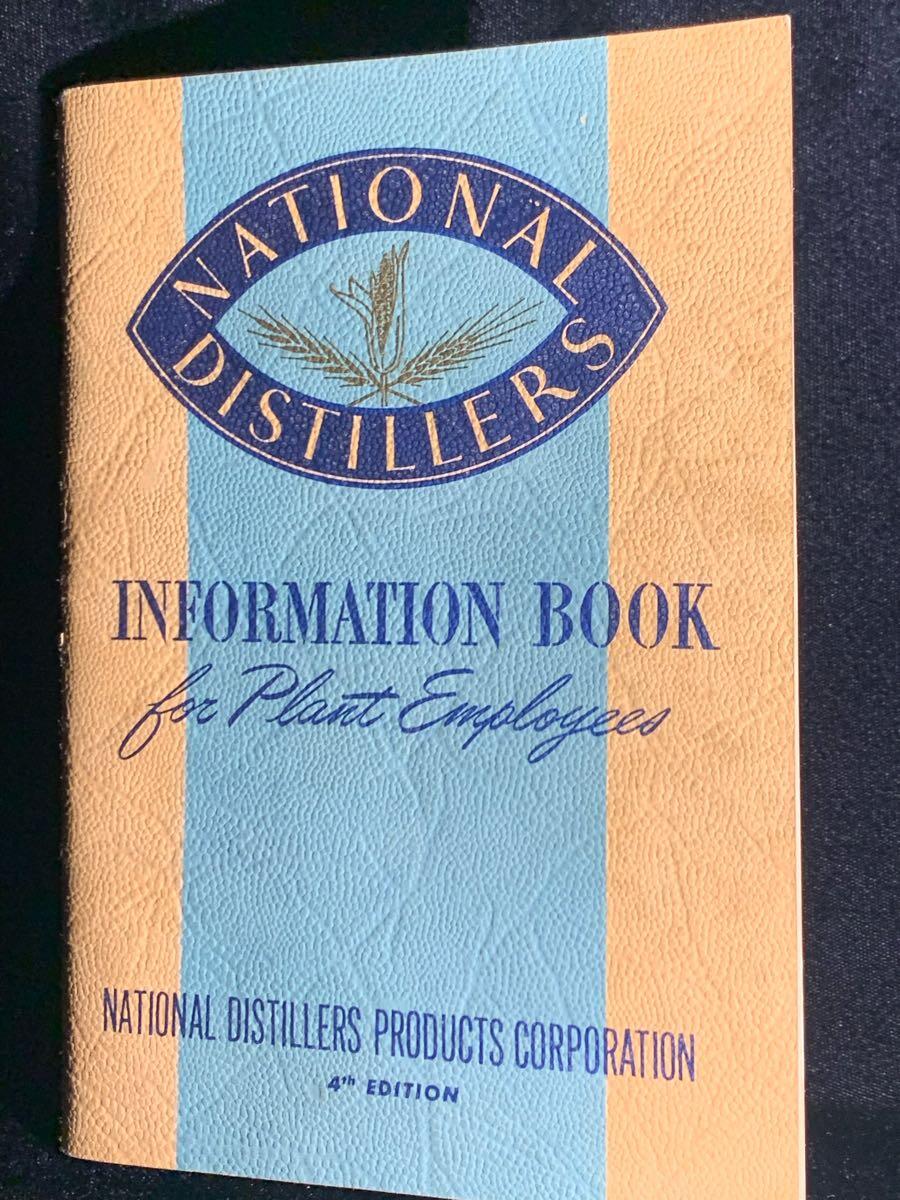 National Distillers Information Book