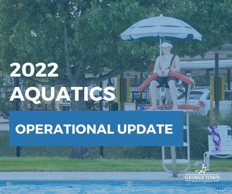 Georgetown Pool Texas City of Georgetown announces pool schedule modifications (City of ...