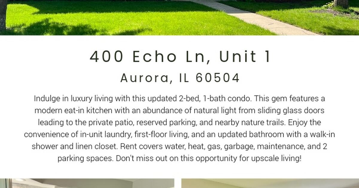 Condo for Rent 204 School District 400 Echo Ln. Unit 1, Aurora, IL