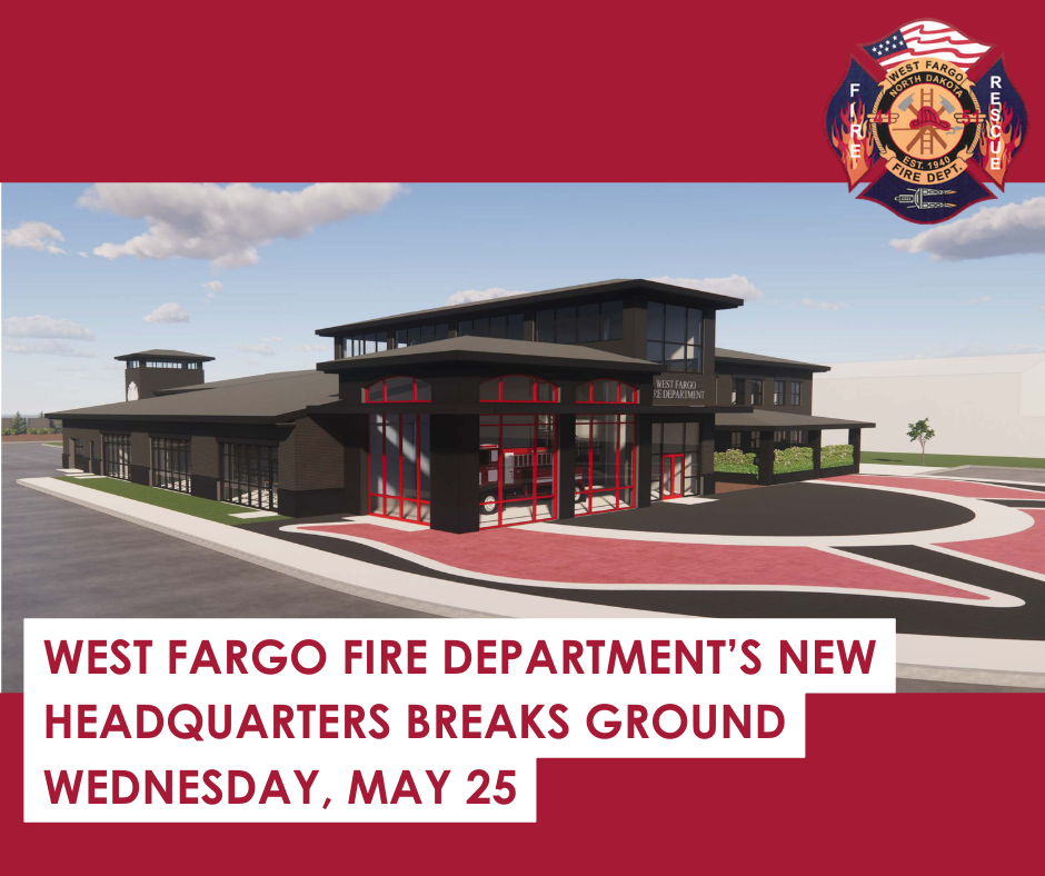 🚒West Fargo Fire Department’s new headquarters breaks ground Wednesday ...