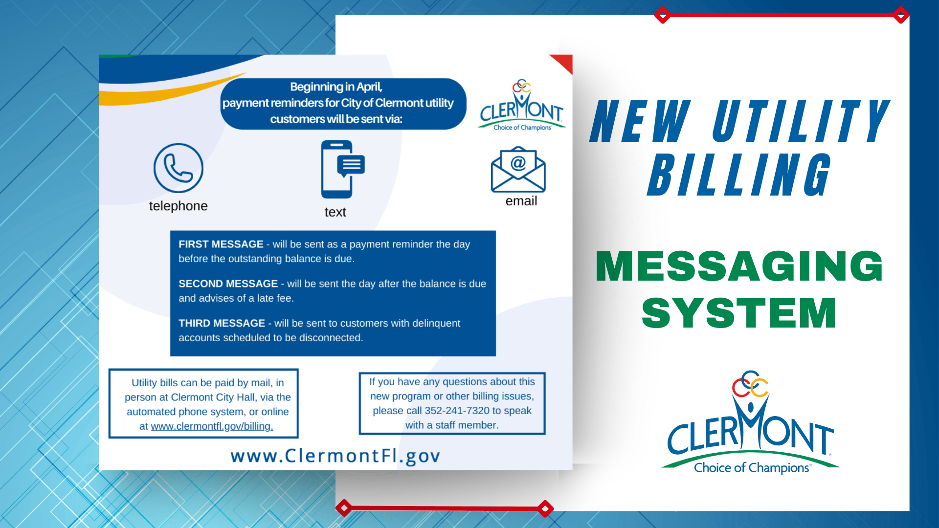 The City of Clermont is pleased to announce our new utility billing