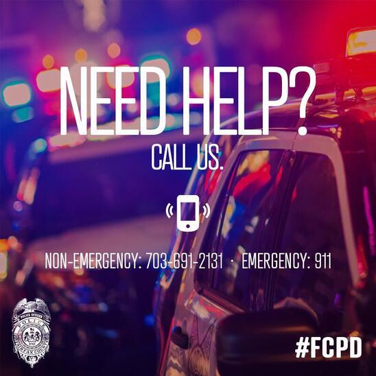 If you need help, call 911 or 703-691-2131 for non - Nextdoor