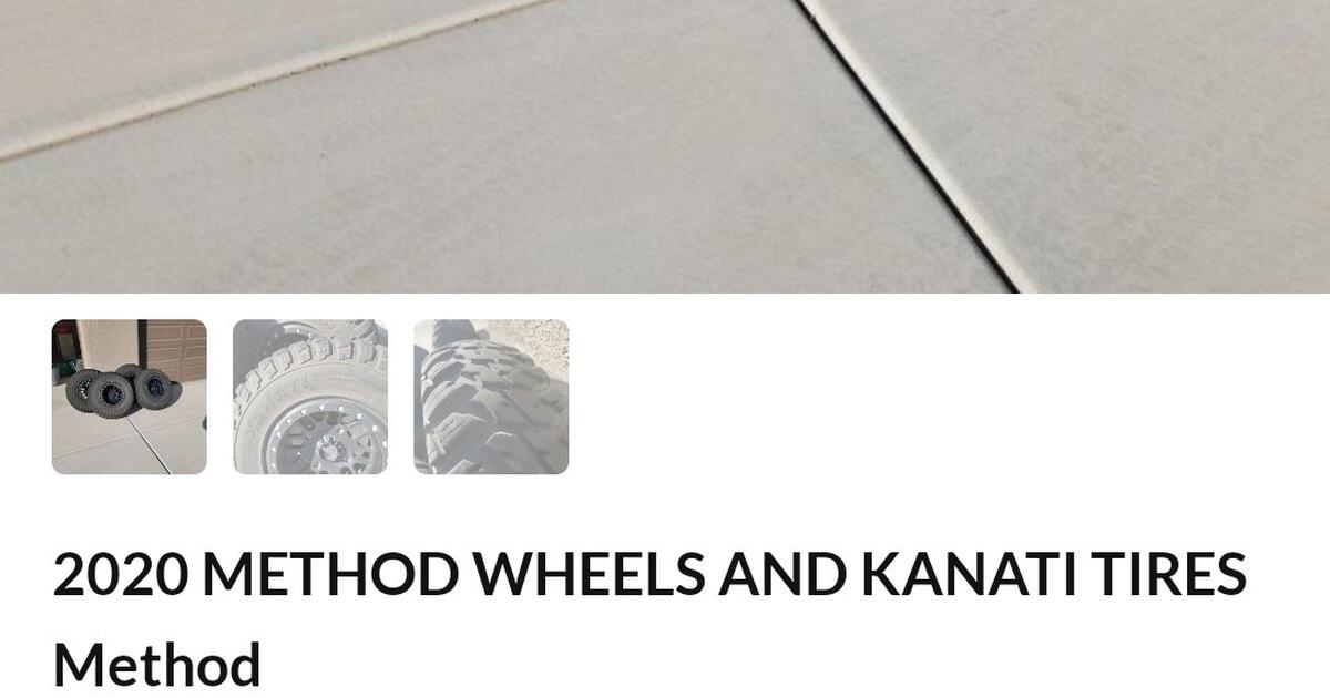Method Wheels and Kanati Tires for 450 in Mohave Valley, AZ For Sale